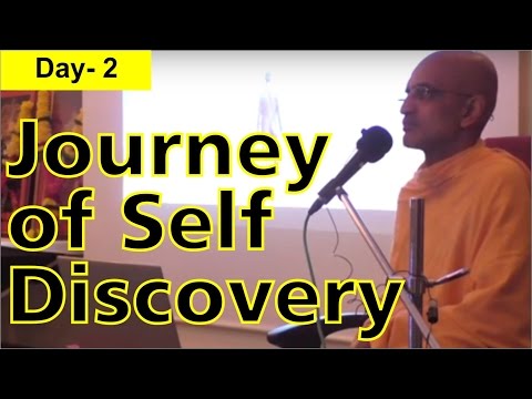 Journey of Self Discovery by Radha Gopinath Prabhu Day 2