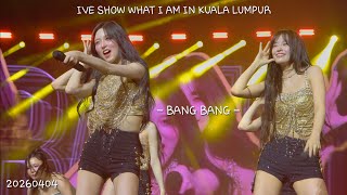 Download lagu [4K] IVE (아이브) | BANG BANG - IVE SHOW WHAT I AM IN KUALA LUMPUR - 20260404 (FANCAM) mp3