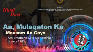 Download lagu Aa, Mulaqaton Ka Mausam Aa Gaya | Duet - Amit Kumar & Lata Mangeshkar, Lovers 1983 (Home Karaoke) mp3 Download lagu Aa, Mulaqaton Ka Mausam Aa Gaya | Duet - Amit Kumar & Lata Mangeshkar, Lovers 1983 (Home Karaoke) mp3