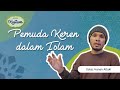 Kultum Ustaz Hanan Attaki Pemuda Keren Dalam Islam Umma X Detikcom