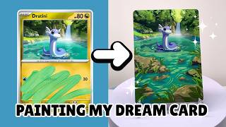 Turning a Common Pokémon Card into My Dream Card