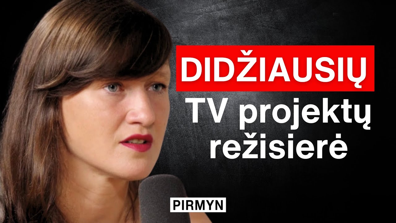 TV Režisierė: "Televizija pasikeitė" | Lietuvos Balsas, X Faktorius, Kelias į žvaigždes, Tiltas