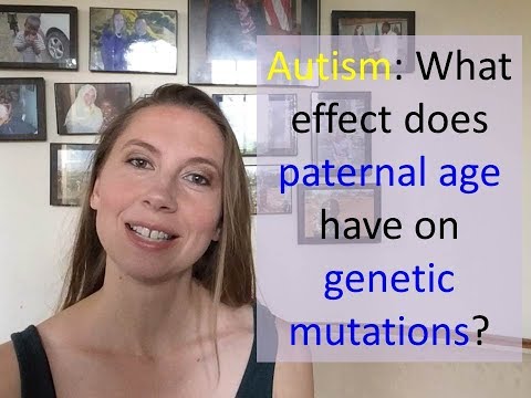 What Effect Does Paternal Age Have on Genetic Mutations in Autism?