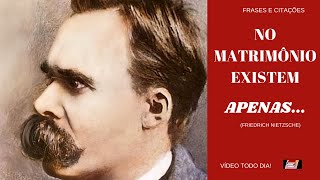 Frases e citaes de Friedrich Nietzsche. As melhores! (Aforismos)