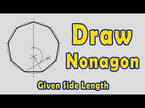 How to Draw a Nonagon given Side Length