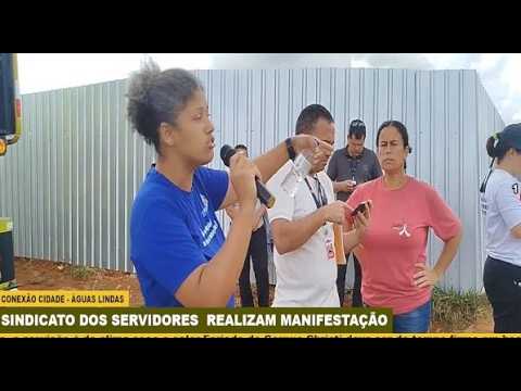 SINDICATO DOS SERVIDORES REALIZAM MANIFESTAÇÃO