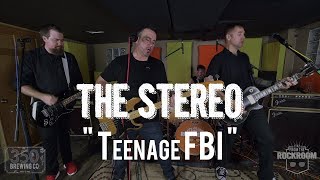 The Stereo - &quot;Teenage FBI (Guided by Voices cover)&quot; Live! from The Rock Room
