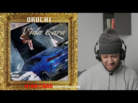 OROCHI - VIDA CARA PART 1!!👀👀 (GRINGO REAGE A ÁLBUM, SUGERIDO) 🇧🇷 🇵🇹