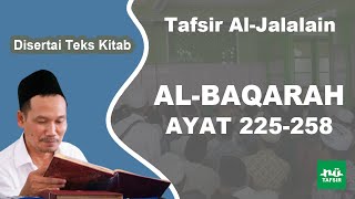 Surat Al-Baqarah Ayat 255-258 # Tafsir Al-Jalalain # KH. Ahmad Bahauddin Nursalim