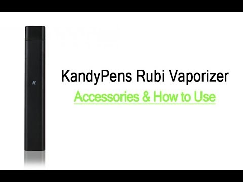 KandyPens Rubi Vaporizer Review & Tutorial - Tools420