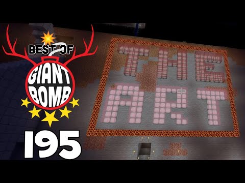 Best of Giant Bomb 195 - The Art