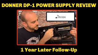Video thumbnail for Donner DP-1 Power Supply Review- 1 Year Later Follow Up by Colin Lamb AKA: The Tone Wizard