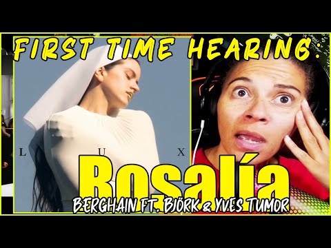 First Time Hearing the Artist "Rosalía" - Berghain ft. Björk & Yves Tumor | Audio & OMV Reaction