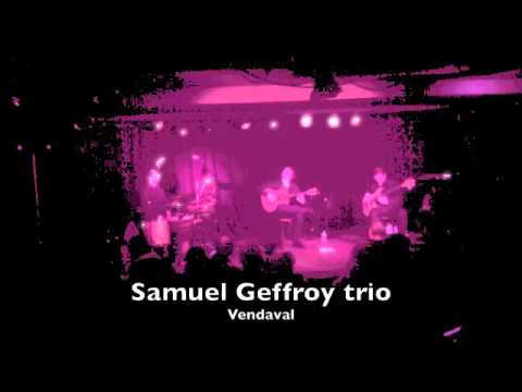 Samuel Geffroy trio en live 