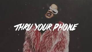 thru your phone - cardi b  (lyrics) -Tiktok : @fo_tt25