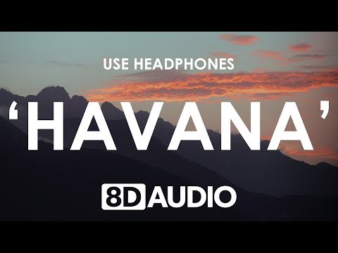Camila Cabello Havana 8d Audio ���� Ft Young Thug