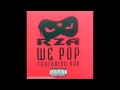 RZA We Pop Feat ODB