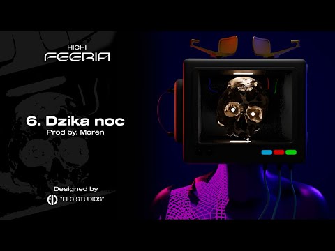 hichi x moren - DZIKA NOC (VISUALIZER: FLC STUDIOS)