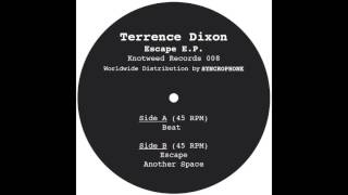 TERRENCE DIXON - ESCAPE (KNOTWEED RECORDS 008 - ESCAPE E.P.)