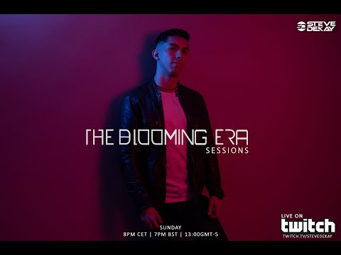 Steve Dekay pres. The Blooming Era Sessions 003