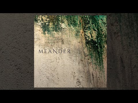 Meander - Meander (2020) [Official Full EP Stream]