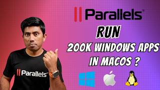 Parallels Desktop 26 - Run 200,000+ Windows App in MacOS !