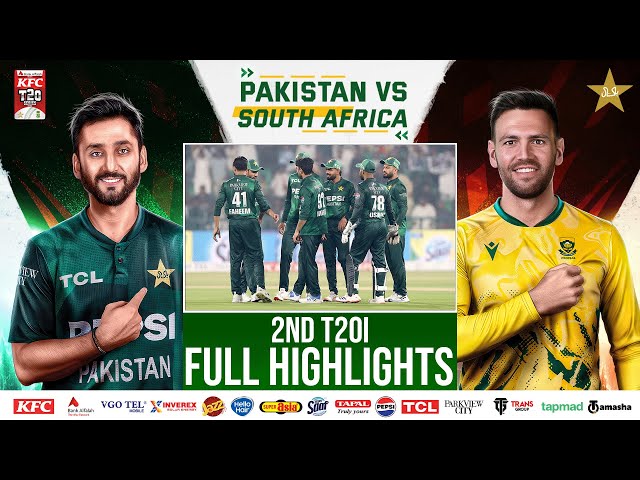Full Highlights | Pakistan vs South Africa T20I Series | 2nd T20I | PCB | M2R1U