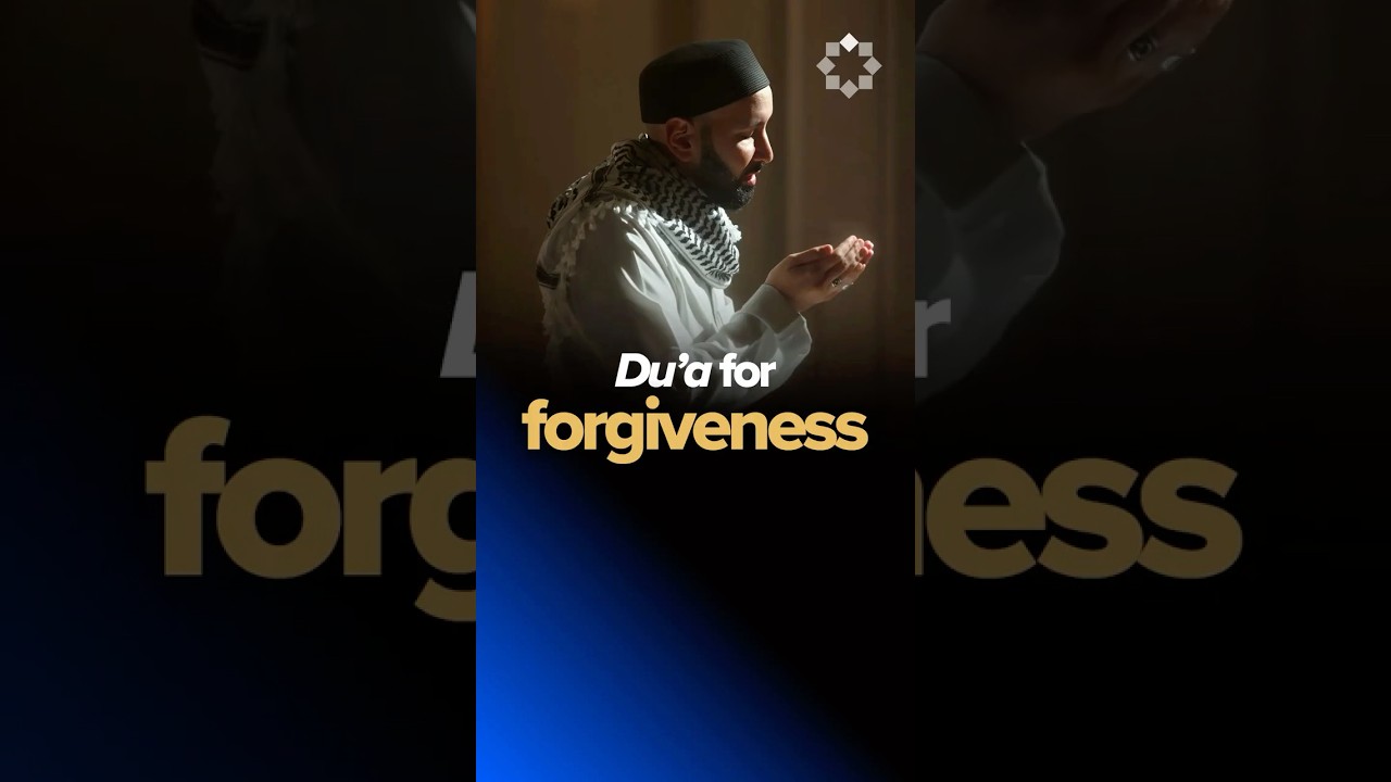 A Duʿa for When You Need Allah’s Forgiveness | Dr. Omar Suleiman