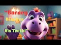 Barney Brushes His Teeth Sing Along Music Video