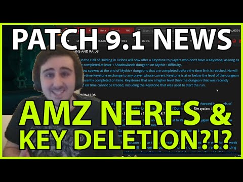 Key Deletion is back?! AMZ Nerfs also! Patch 9.1 News & Updates