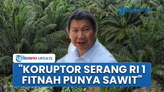 Bela Prabowo! Hashim Bantah Presiden Miliki Lahan Sawit di Sumatera: Fitnah dari Para Koruptor