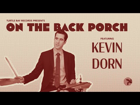 On The Back Porch - Kevin Dorn - Season 1 | Episode 5