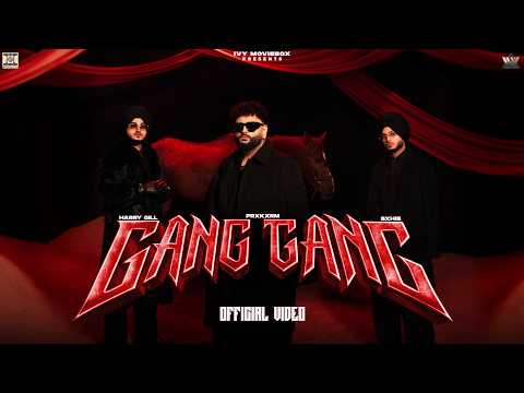 GANG GANG — watch video