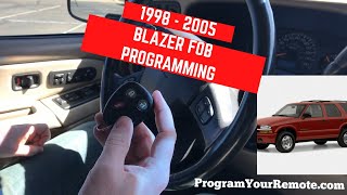 How to program a Chevrolet Blazer remote key fob 1998 - 2005