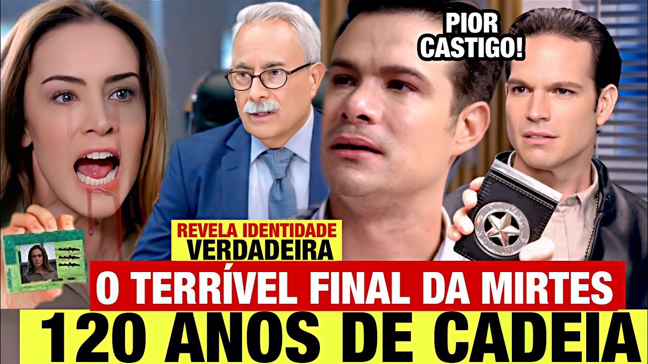 Contigo Sim - O Final da Mirtes PRESA E CONDENADA 120 anos de CADEIA! Mirtes DESCOBRE SEGREDO ANTES