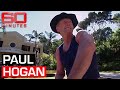 At Home With Crocodile Dundee Star And Australian Icon Paul Hogan 60 Minutes Australia