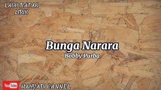 Download lagu Bobby Purba Bunga Narara ( Lagu Batak Terbaru 2025 ) mp3 Download lagu Bobby Purba Bunga Narara ( Lagu Batak Terbaru 2025 ) mp3