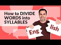 How to divide words into syllables