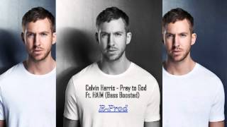 Calvin Harris - Pray to God ft. HAIM (Bass boosted) [HD]