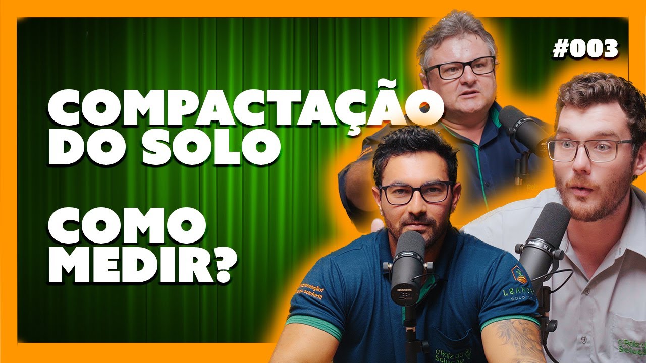 COMPACTAÇÃO DO SOLO, COMO MEDIR? - ARDS Podcast - #003