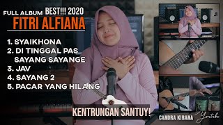 Download lagu FULL ALBUM !! COVER KENTRUNG TERBARU FITRI ALFIANA 2020 | LAGU VIRAL TIKTOK mp3