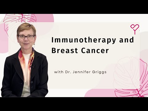 How to Understand Immunotherapy for Breast Cancer Treatment