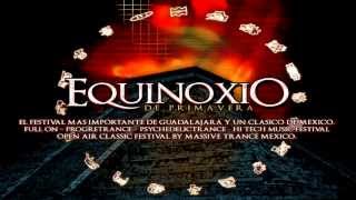 EQUINOXIO DE PRIMAVER 2014 @ GUADALAJARA by MASSIVE TRANCE