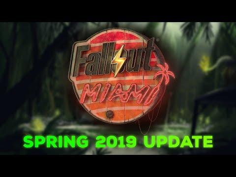 Fallout: Miami - Spring 2019 Progress Update