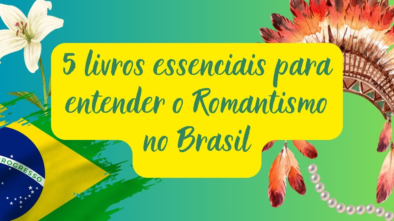 5 romances essenciais para entender o Romantismo no Brasil