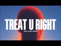 Fola, Ayra Starr - Treat U Right official lyrics video 