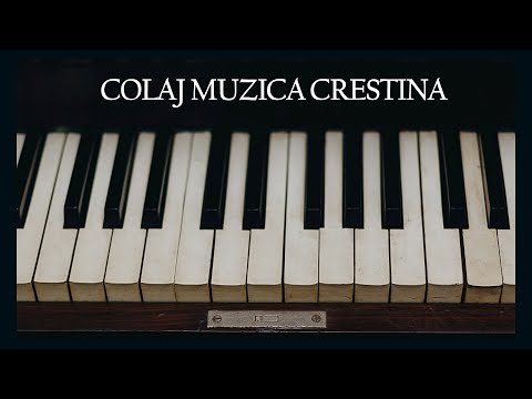 Colaj Muzica Crestina - Februarie 2020