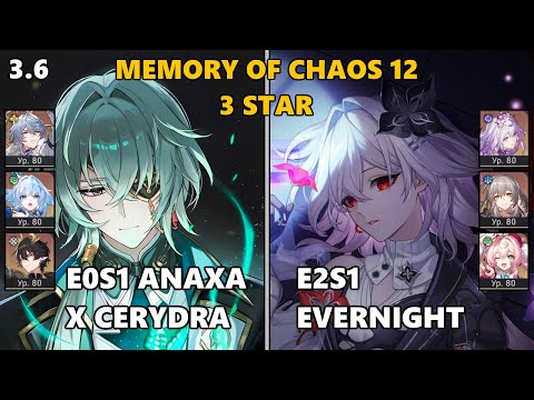 E0S1 Anaxa x E0S1 Cerydra & E2S1 Evernight | MOC 12 | HSR 3.6