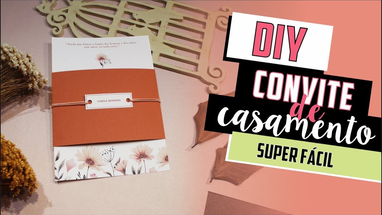 Como fazer Convite de Casamento Floral? - DIY | Faça você mesmo | Tutoriais [casamento]