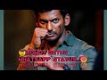 Manamula Veeramula Vamsam Varuthaiya Song Vishal Rowdy Whatsapp Status Gethu Whatsapp Status